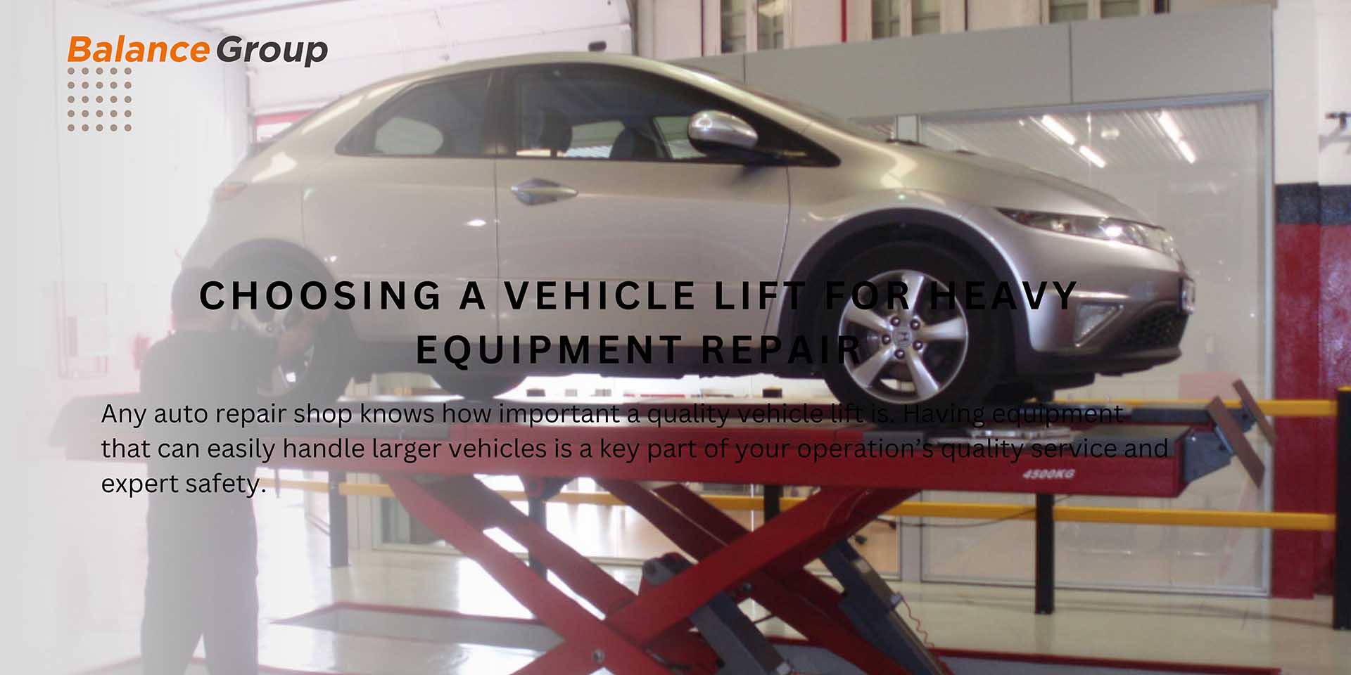 Choosing a Vehicle Lift for Heavy Equipment Repair
