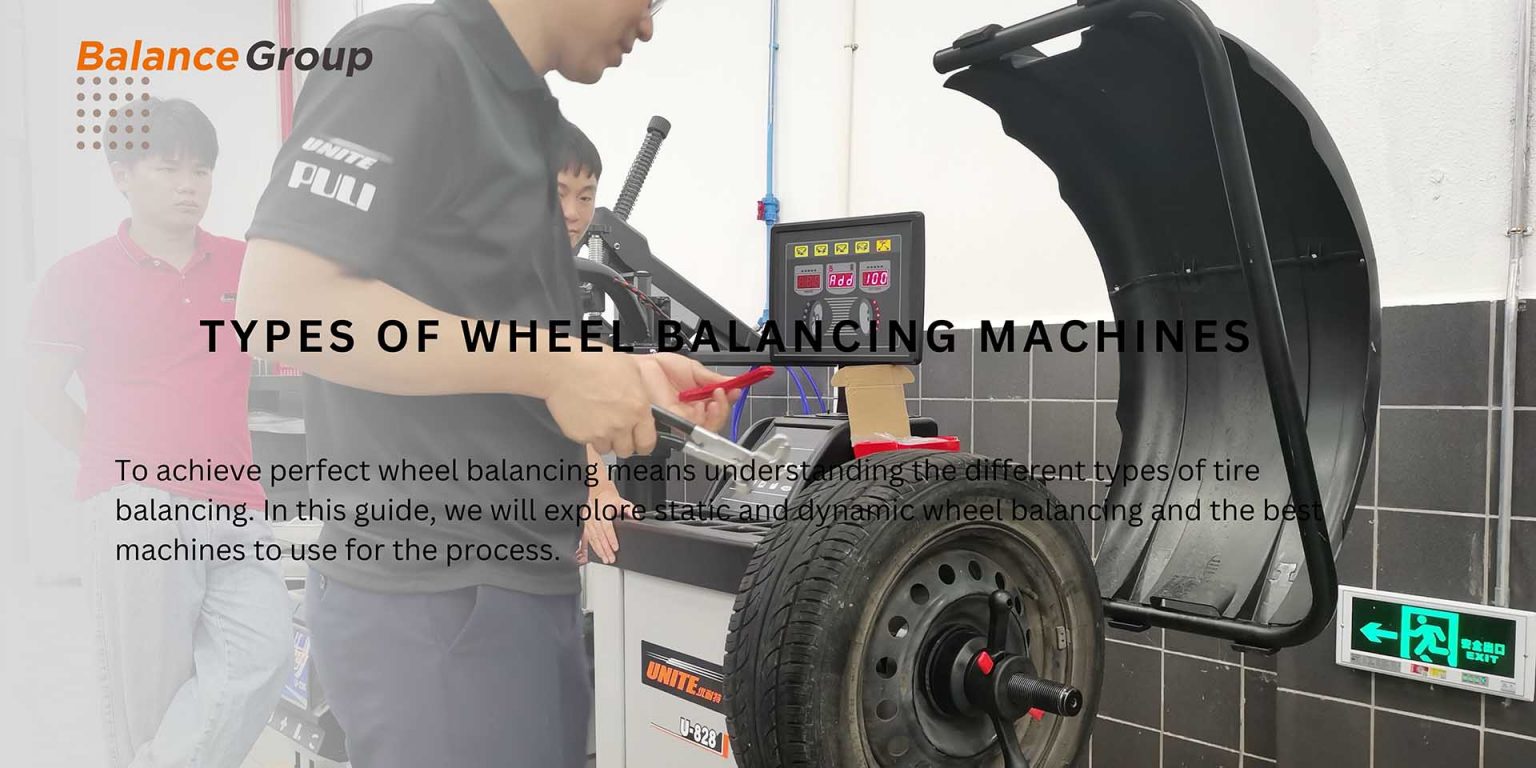 Gample Wheel Machine Types of Wheel Balancing Machines - Balance Group